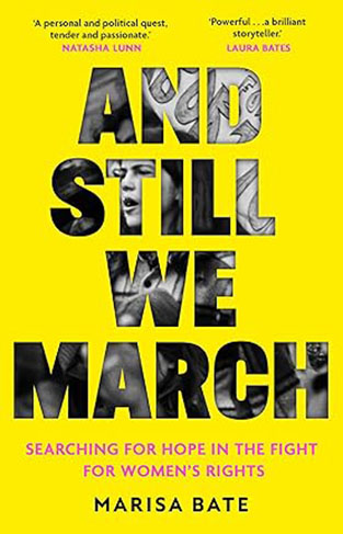 And Still We March - A Search for Women's Freedom